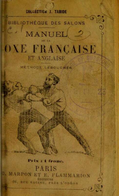 Cover of "Manuel de la boxe française et anglaise — Méthode Leboucher" (1882) — two savate fighters in combat stance. Public domain, Bibliothèque nationale de France